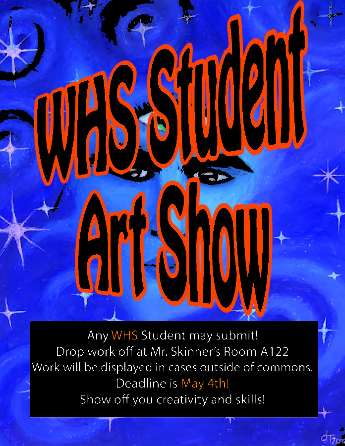 WHS Art Show Coming Soon!